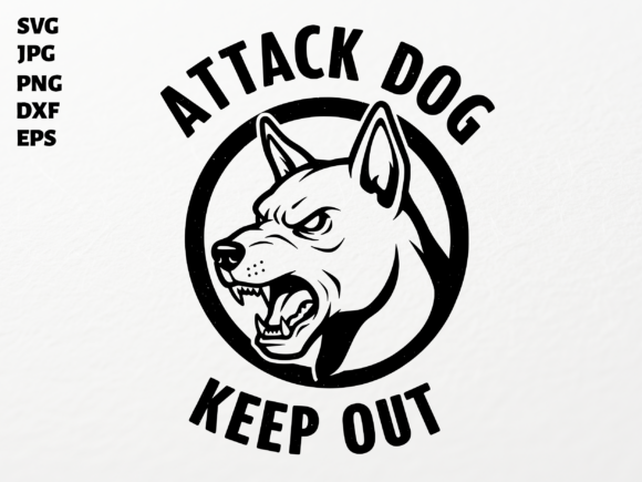 Attack Dog Keep out SVG – A Designer’s Honest Take