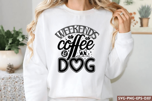 Weekends Coffee Dog SVG – Real Talk for Embroidery Designers